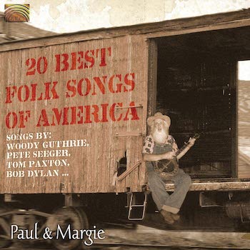 20 BEST FOLK SONGS OF AMERICA - PAUL & MARGIE