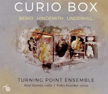 CURIO BOX: BERIO, HINDEMITH, UNDERHILL