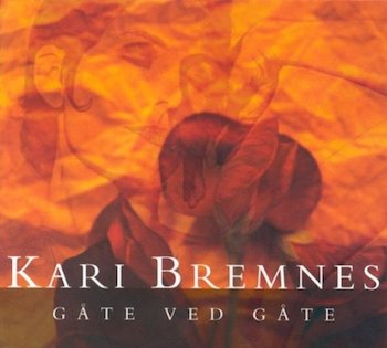 KARI BREMNES: GATE VED GATE