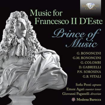 MUSIC FOR FRANCESCO II D'ESTE: PRINCE OF MUSIC