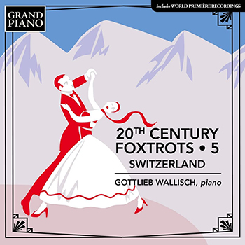 20TH CENTURY FOXTROTS 5