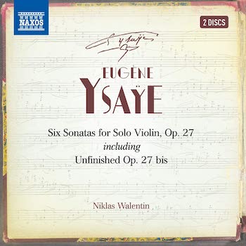 YSAYE: SIX SONATAS FOR SOLO VIOLIN, OP.27 (2CDS)