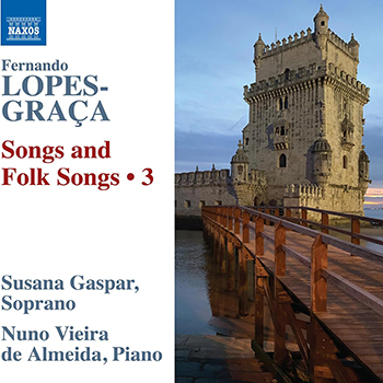 LOPES-GRACA: SONGS AND FOLK SONGS 3