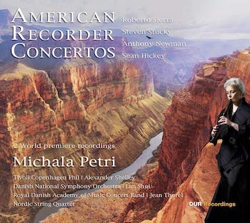 AMERICAN RECORDER CONCERTOS: MICHALA PETRI