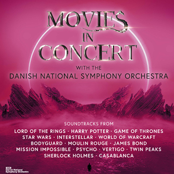 MOVIES IN CONCERT WITH THE DANISH NATIONAL SYMPHONY ORCHESTRA (5CDS)