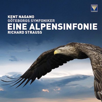 R.STRAUSS: EINE ALPENSINFONIE, OP.64 - KENT NAGANO