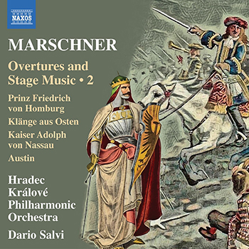 MARSCHNER: OVERTURES AND STAGE MUSIC 2