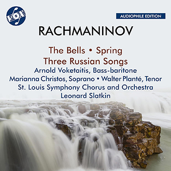 RACHMANINOV: THE BELLS, SPRING, THREE RUSSIAN SONGS