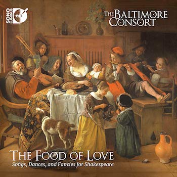 BALTIMORE CONSORT: THE FOOD OF LOVE