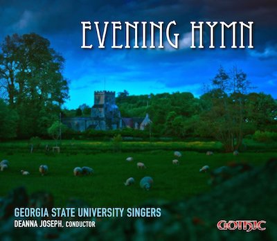 EVENING HYMN: GEORGIA STATE UNIVERSITY SINGERS