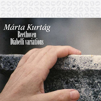 BEETHOVEN: DIABELLI VAIATIONS - MARTA KURTAG