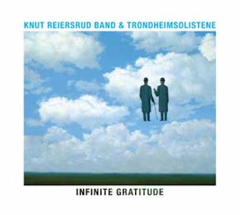 [LP]KNUT REIERSRUD BAND & TRONDHEIMSOLISTENE: INFINITE GRATITUDE