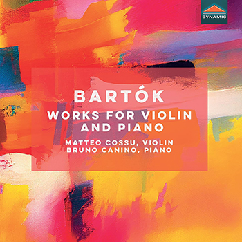BELA BARTOK: WORKS FOR VIOLIN AND PIANO