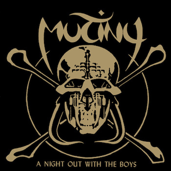 [LP]MUTINY: A NIGHT OUT WITH THE BOYS