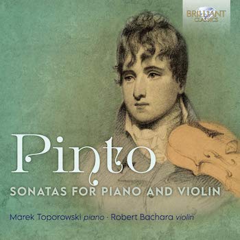 PINTO: SONATAS FOR PIANO AND VIOLIN