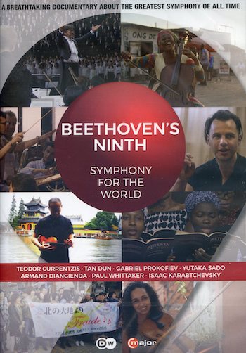 BEETHOVEN'S NINTH: SYMPHONY FOR THE WORLD