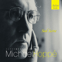 MICHAEL HOPPE: SAD SCENE(BEST ALBUM)